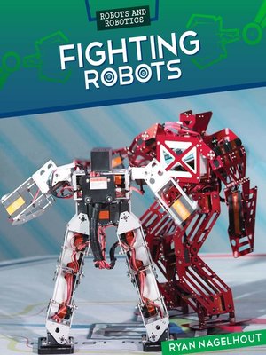 cover image of Fighting Robots